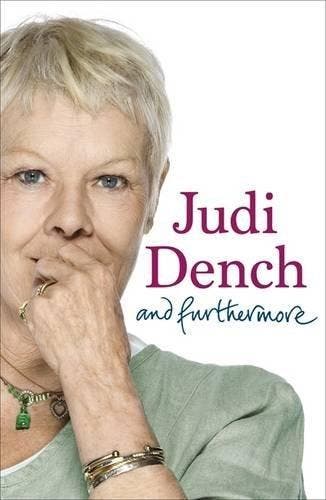 And Furthermore - Judi Dench 9781780224404, Verzenden, Zo goed als nieuw, Judi Dench