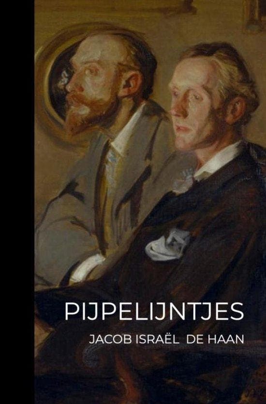 9789403715919 Pijpelijntjes Jacob Israel de Haan, Boeken, Romans, Nieuw, Verzenden
