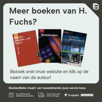 Boekhouden geboekstaafd 1 - H. Fuchs 9789001818982, Verzenden, Gelezen, H. Fuchs