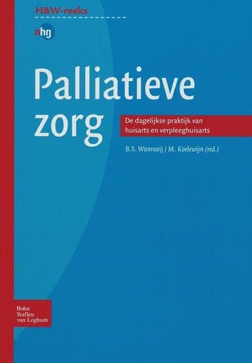 Palliatieve zorg - B.S. Wanrooij - 9789031349449 - Paperback, Verzenden, Nieuw