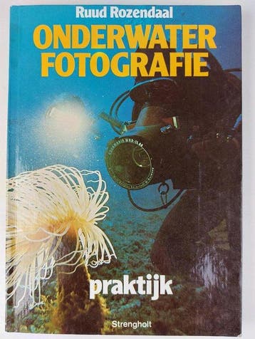 Onderwaterfotografie praktyk - Rozendaal, Verzenden, Gelezen