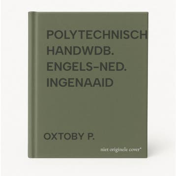 POLYTECHNISCH HANDWDB. ENGELS-NED. INGENAAID - OXTOBY P., Boeken, Verzenden, Gelezen, OXTOBY P.