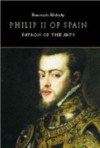 Philip II of Spain, Patron of the Arts 9781851827732, Verzenden, Gelezen, Rosemarie Mulcahy