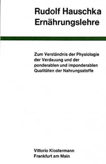 Ernährungslehre - Rudolf Hauschka 9783465022206, Boeken, Verzenden, Gelezen, Rudolf Hauschka