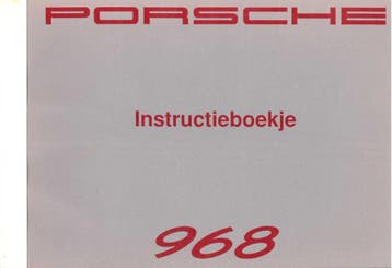 1992 PORSCHE 968 INSTRUCTIEBOEKJE HANDLEIDING NEDERLANDS, Auto diversen, Handleidingen en Instructieboekjes, Verzenden