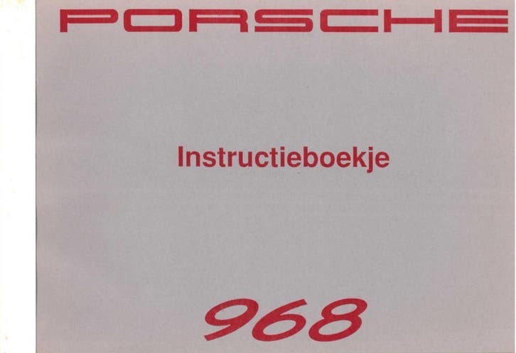 1992 PORSCHE 968 INSTRUCTIEBOEKJE HANDLEIDING NEDERLANDS, Auto diversen, Handleidingen en Instructieboekjes, Verzenden