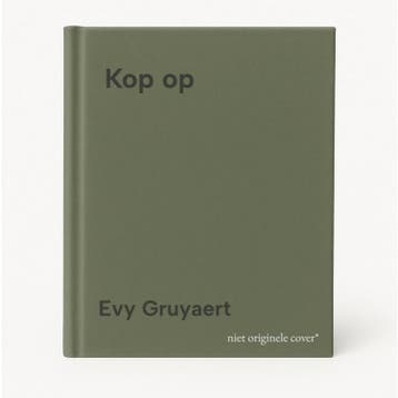 Kop op - Evy Gruyaert 9789401478175, Verzenden, Gelezen, Evy Gruyaert