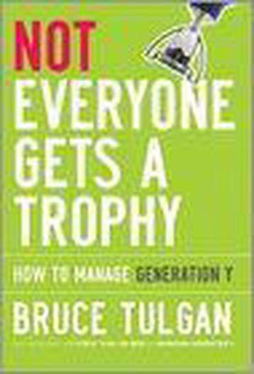 Not Everyone Gets a Trophy - Martin T. Biegelman, Verzenden, Gelezen, Martin T. Biegelman