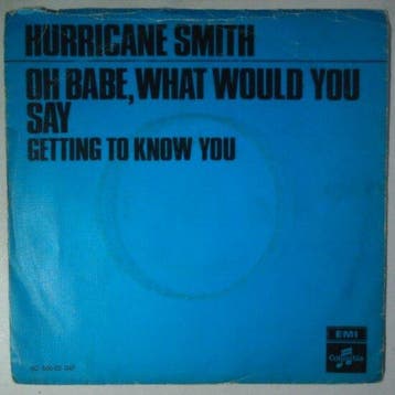 Hurricane Smith - Oh babe, what would you say - Single, Verzenden, Nieuw in verpakking