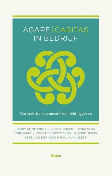 Agapè | Caritas in bedrijf - Harry Commandeur 9789024425594, Verzenden, Zo goed als nieuw, Harry Commandeur