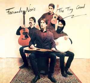 cd - Fernando Neris - The Tiny Crowd, Verzenden, Zo goed als nieuw
