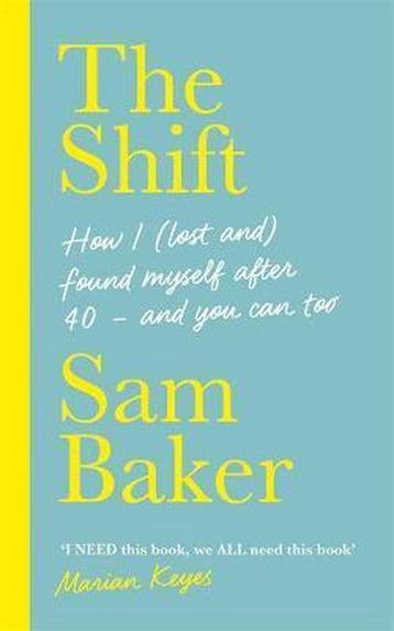 9781529329766 The Shift How I lost and found myself after..., Verzenden, Nieuw, Sam Baker