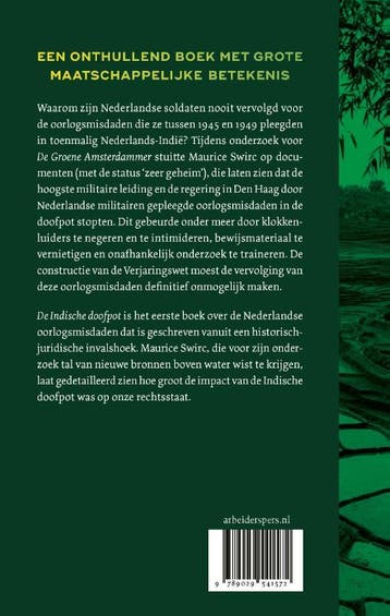 De Indische doofpot 9789029541572 Maurice Swirc, Boeken, Literatuur, Verzenden, Zo goed als nieuw, Maurice Swirc