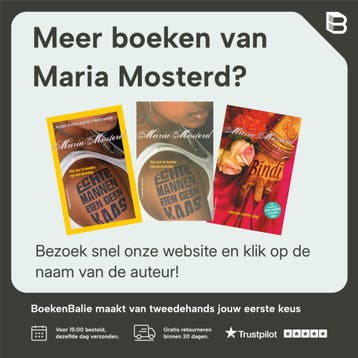 Echte mannen eten geen kaas - Maria Mosterd 9789461642288, Verzenden, Gelezen, Maria Mosterd
