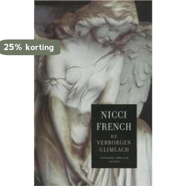 De verborgen glimlach 9789041407436 Nicci French, Boeken, Thrillers, Gelezen, Verzenden