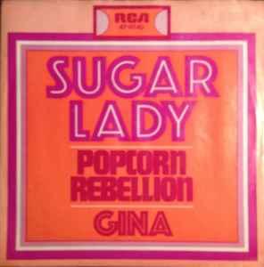 vinyl single 7 inch - Popcorn Rebellion - Sugar Lady, Cd's en Dvd's, Vinyl Singles, Verzenden, Zo goed als nieuw, 7 inch, Rock en Metal