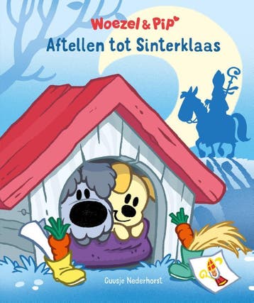 Aftellen tot Sinterklaas / Woezel & Pip 9789025873882, Boeken, Verzenden, Gelezen