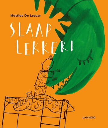 Slaap lekker! 9789401460613 Mattias De Leeuw, Boeken, Kinderboeken | Kleuters, Verzenden, Gelezen, Mattias De Leeuw
