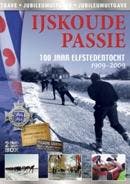 IJskoude passie - 100 jaar elfstedentocht - DVD, Cd's en Dvd's, Dvd's | Documentaire en Educatief, Verzenden
