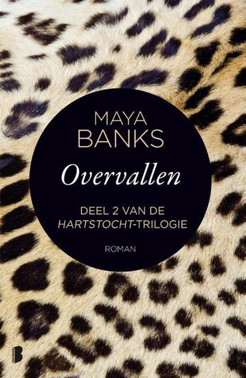 Overvallen / Hartstocht / 2 - Maya Banks 9789022581339, Verzenden, Gelezen, Maya Banks
