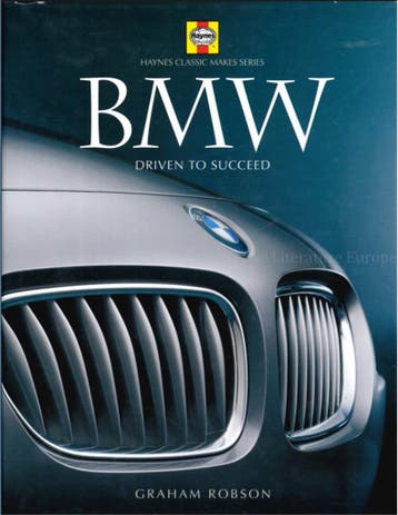 BMW, DRIVEN TO SUCCEED, HAYNES CLASSIC MAKES SERIE, Nieuw, BMW, Author