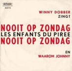 vinyl single 7 inch - Winny Dobber - Nooit Op Zondag(Les..., Verzenden, Zo goed als nieuw