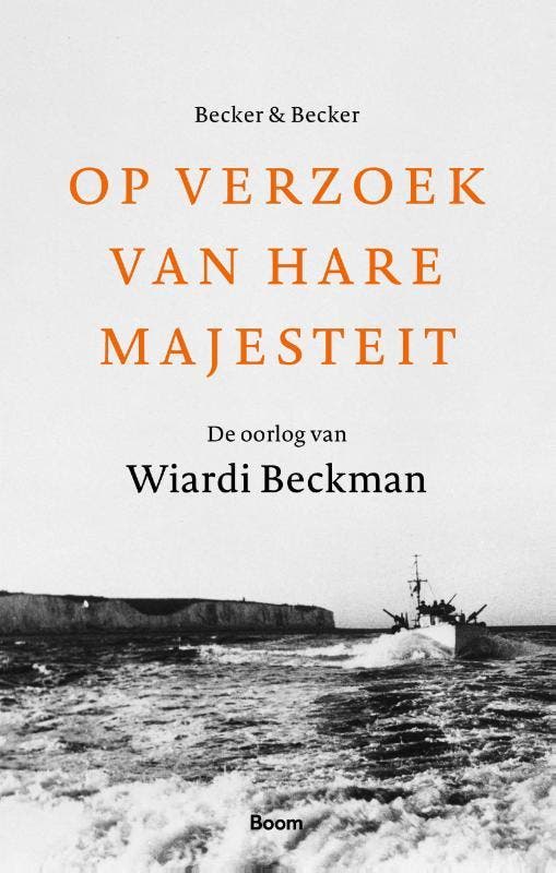 Op verzoek van Hare Majesteit 9789024431410 Frans Becker, Boeken, Geschiedenis | Wereld, Zo goed als nieuw, Verzenden