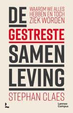 Boek De gestreste samenleving 9789401493093, Verzenden, Zo goed als nieuw