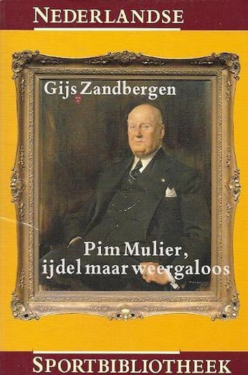 Pim Mulier, ijdel maar weergaloos / Nederlandse, Verzenden, Gelezen, G. Zandbergen