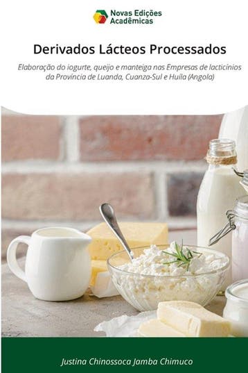 9786139727698 Derivados Lacteos Processados, Verzenden, Nieuw, Justina Chinossoca Jamba Chimuco