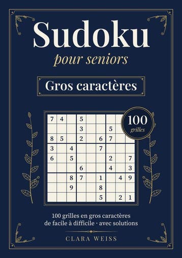 Sudoku Pour Seniors – Gros Caractères | Clara Weiss | Nieuw, Ophalen of Verzenden, Nieuw, Clara Weiss