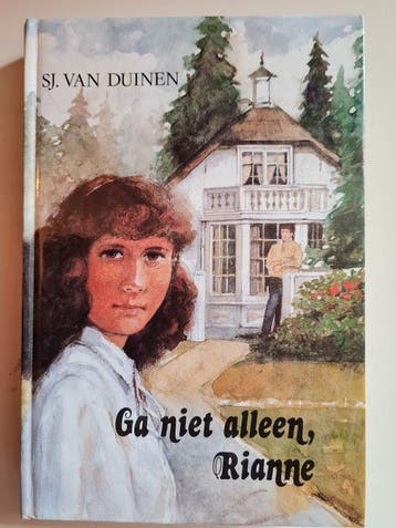 Ga niet alleen rianne - van Duinen, Verzenden, Gelezen