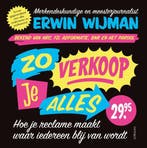 9789461263315 Zo verkoop je alles | Tweedehands, Verzenden, Zo goed als nieuw, Erwin Wijman