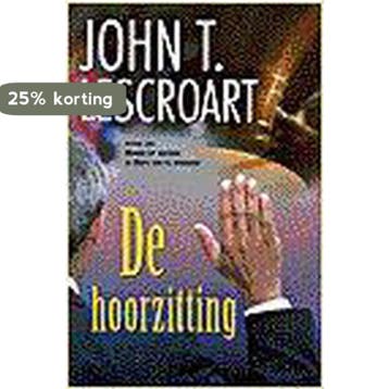De hoorzitting 9789026982347 John T. Lescroart, Verzenden, Gelezen, John T. Lescroart