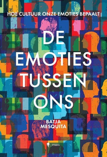 De emoties tussen ons - Batja Mesquita 9789464778106, Verzenden, Zo goed als nieuw, Batja Mesquita