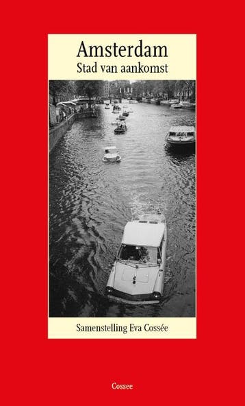 Amsterdam - Eva Cossée 9789059367371, Verzenden, Zo goed als nieuw, Eva Cossée