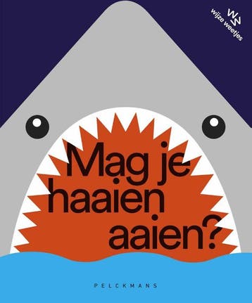 Mag Je Haaien Aaien? | Katrijn De Wit | Nieuw, Ophalen of Verzenden, Nieuw, Katrijn De Wit