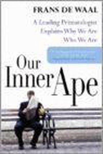 Our Inner Ape - Frans de Waal 9781573223126, Verzenden, Gelezen, Frans de Waal