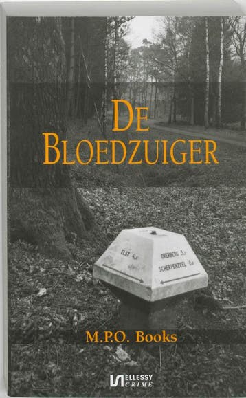 De bloedzuiger / District Heuvelrug / 2 - M.P.O. Books, Verzenden, Gelezen, M.P.O. Books