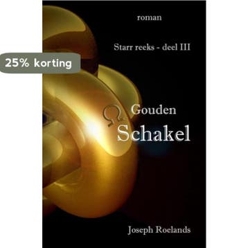 Gouden Schakel - Joseph Roelands 9789464859409, Verzenden, Gelezen, Joseph Roelands