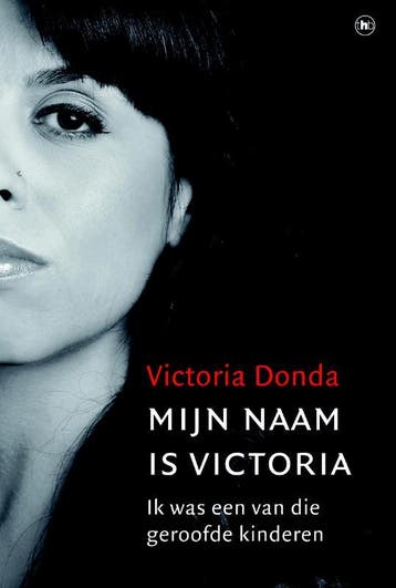 Mijn naam is Victoria / Waargebeurd.com - Victoria Donda, Verzenden, Gelezen, Victoria Donda