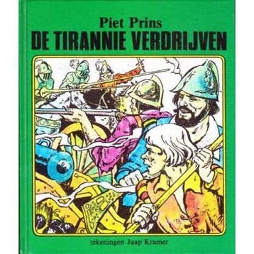 De Tirannie verdrijven - Prins 9789060154922, Verzenden, Gelezen, Prins