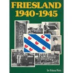Friesland 1940-1945 9789033013041 BV Friese Pers, Verzenden, Gelezen, BV Friese Pers