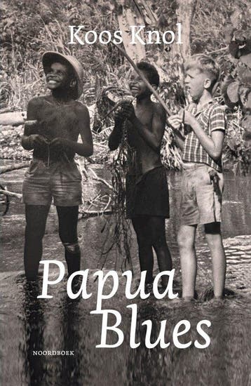 9789464712537 Papua Blues Koos Knol, Boeken, Verzenden, Nieuw, Koos Knol