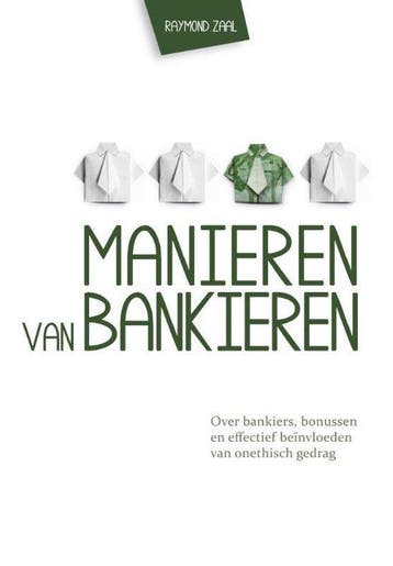 Manieren van bankieren - Raymond Zaal - 9789023251231 - Pape, Verzenden, Nieuw