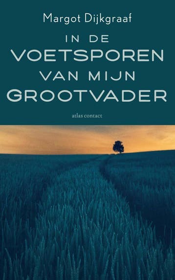 In de voetsporen van mijn grootvader (Goed), Verzenden, Gelezen, Margot Dijkgraaf