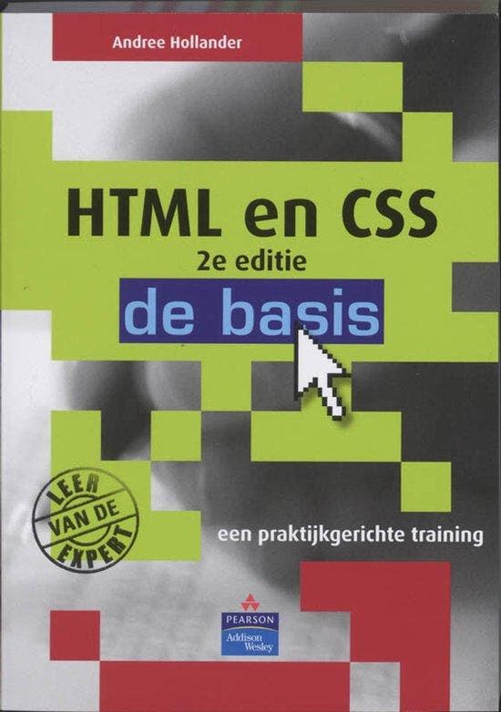 HTML en CSS - de basis 2/e - Andree Hollander, Boeken, Informatica en Computer, Gelezen, Verzenden
