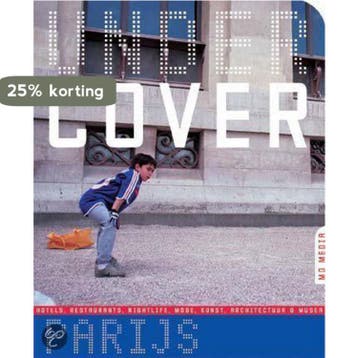 UNDERCOVER PARIJS 9789044303469, Boeken, Verzenden, Zo goed als nieuw