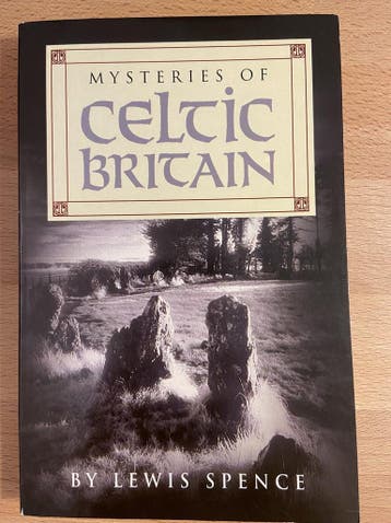 Mysteries of Celtic Britain - Lewis Spence - Siena, Verzenden