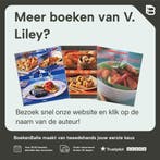 Noedels / Koken met stijl 9789073191112 V. Liley, Boeken, Verzenden, Zo goed als nieuw, V. Liley